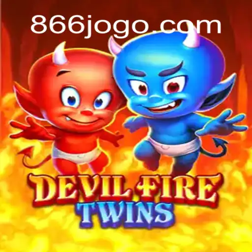 Descubra o Mundo Excitante de DevilFireTwins: O Novo Fenômeno dos Jogos