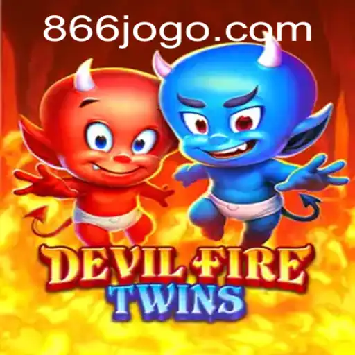 Descubra o Mundo Excitante de DevilFireTwins: O Novo Fenômeno dos Jogos